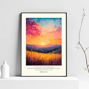 Psalm 116:1-2 Christian Bible Verse Wall Art | Bible Art Print | Uplifting Christian Quotes and Scriptures | Thoughtful Gift 4 Any Occasion
