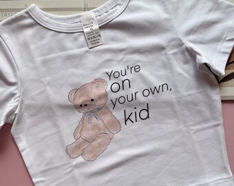 Crop top Taylor, swiftie, You're on your own, kid, the eras tour,Midnights, taylor baby tee, trendy top, good quality t-shirt, gift for her