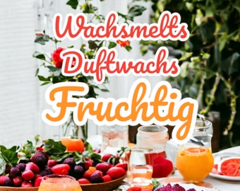 Wachsmelts Duftwachs "Fruchtig"