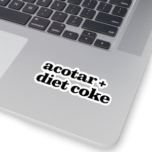 ACOTAR + Diet Coke Sticker - Magical Sticker Art | Fantasy Book Lover Gift | Diet Coke Lover