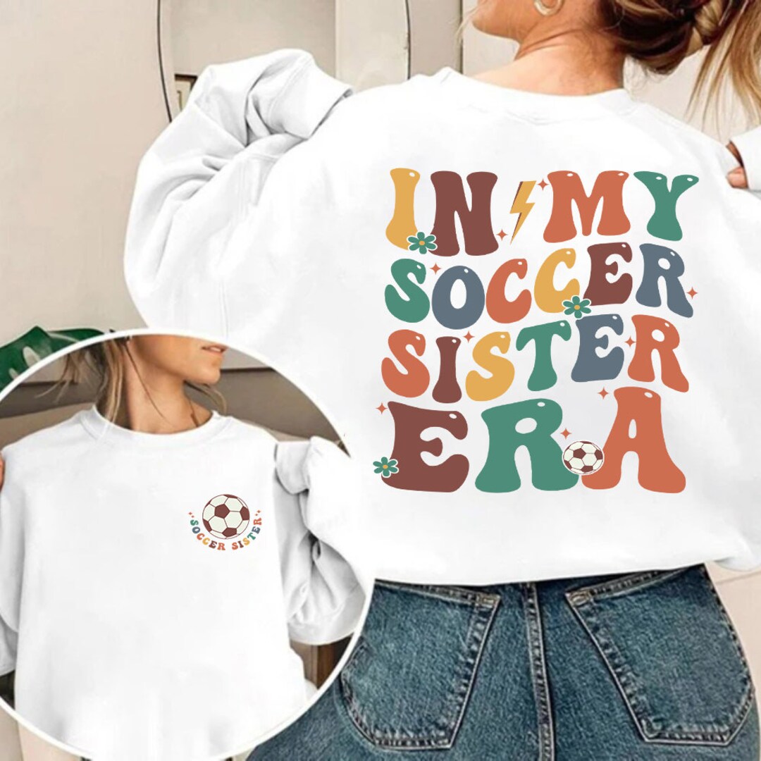 In My Soccer Sister Era Shirt, Soccer Sister Gift, Sister Shirt, Sport