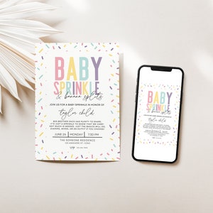 May include: A colourful baby sprinkle invitation with a sprinkle pattern and the text "Baby Sprinkle & banana splits" and "Join us for a baby sprinkle in honour of [name]" and "June 26, Monday 7:30 PM, The Someone Residence".
