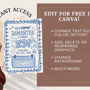 May include: A blue and white birthday invitation with the text "Holy Schmidt, Samantha is turning 29!" and "Come party all day, son!" The invitation is editable in Canva, with options to change text, graphics, and background.