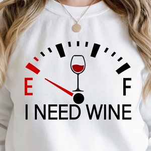 Necesito vino svg png, driking clup svg, alcohol svg, vino svg, vino png, alcohol png, driking svg, driking camisa svg, vino divertido diciendo