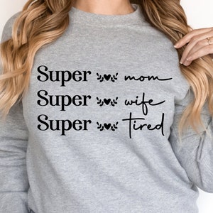 Super mamma moglie stanca Svg Png, mamma sarcastica in formato Svg, vita di mamma in formato Svg, modalità mamma in formato Svg, vibrazioni della mamma in formato Svg, camicia della mamma in formato Svg, festa della mamma in formato Svg, super mamma