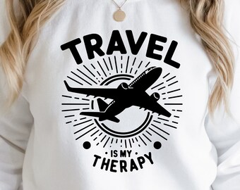 Travel is my Therapy Svg Png, Travel Svg, Travel Png,  Therapy Png, Therapy Quote Svg, Therapy Svg, World Traveler Svg, Travel Sayings