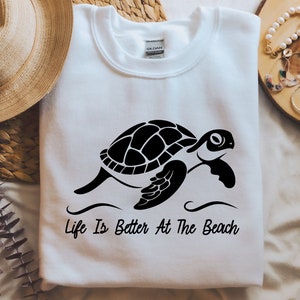 Life Is Better At The Beach Turtle Svg Png,Beach Svg, Sea Turtle Svg, Turtle Svg, Vacation Svg, Vacation Turtle, Turtle Png