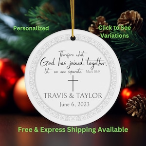 God has Joined Together Personalized Christian Wedding Ornament, Bible Verse Mark 10:9 Engagement Ornament, First Christmas Gift New Couple