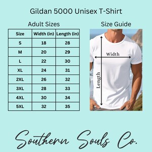 May include: Size chart for a Gildan 5000 Unisex T-Shirt. The chart shows the width and length in inches for sizes S through 5XL.
