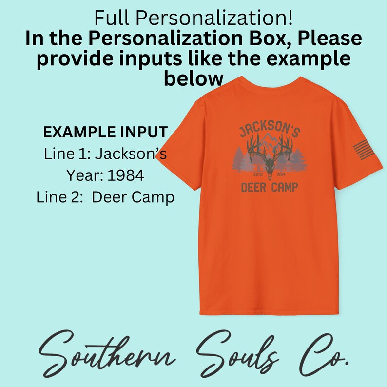 May include: Orange t-shirt with a deer camp graphic. The shirt features the text "Jackson's Deer Camp" with a deer head and mountain design. The shirt also has a small American flag design on the sleeve. The text "Full Personalization" is at the top.