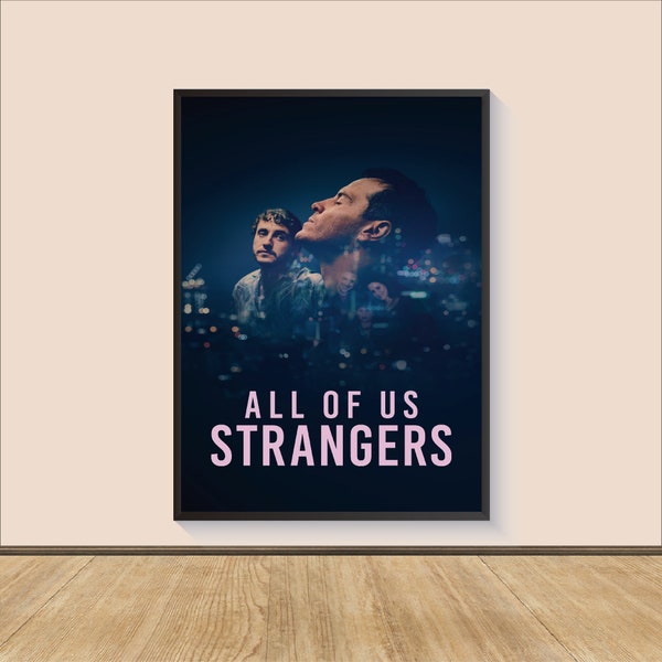 All Of Us Strangers Movie Poster Print, Canvas Wall Art, Room Decor, Personalized gift, Gifts for Him/Her, Wall Art Print