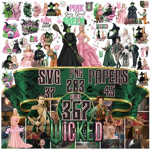 May include: A collage of images and text related to the musical "Wicked." The images feature characters in costumes, logos, and text that reads "SVG PNG PAPERS," "FILES 362," and "WICKED." The color scheme includes pink, green, and black.