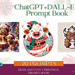 Dall-E & ChatGPT v4 Christmas Highland Kuh AI Art Prompt Buch: Digital Download | Weihnachten | Aufführungen | Tshirt-Designs | Weihnachts-Landwirtschaftskunst