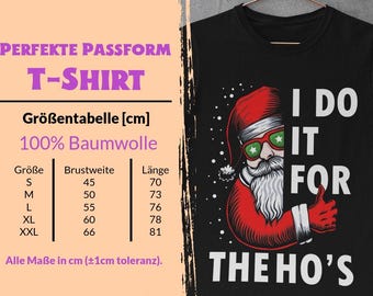Camiseta "Lo hago por los Hos" de Papá Noel | Frase navideña divertida | Regalo humorístico para Papá Noel | Camiseta de fiesta navideña | Papá Noel divertido