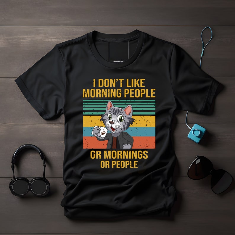 Schwarzes T-Shirt mit unserm Ich Ich mag keine Morgenmenschen, keine Morgen oder Menschen Design für Katzenliebhaber und Katzenbesitzer.
