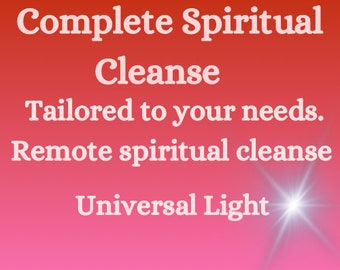 Complete spiritual cleanse