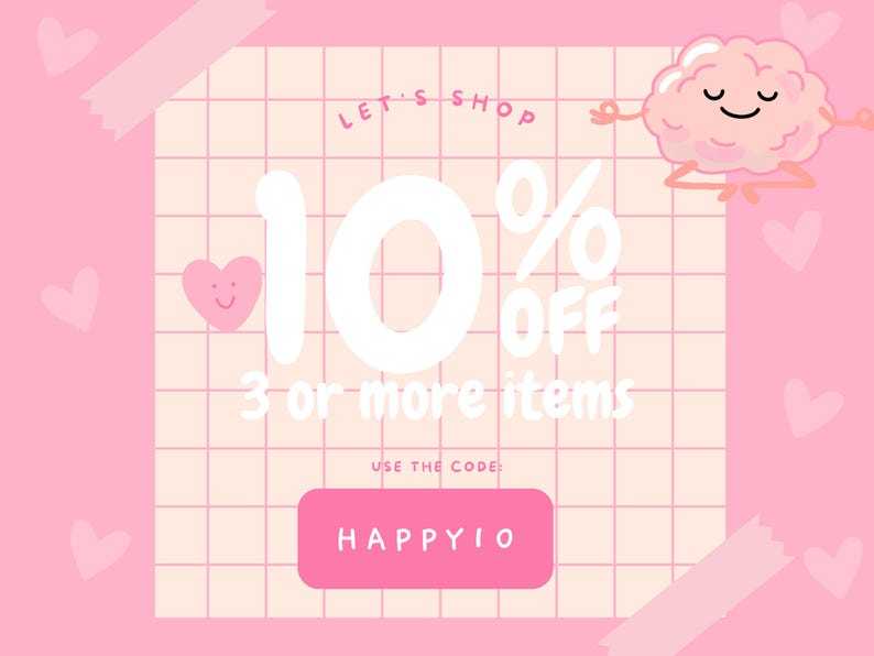 Lets shop! 10% off 3 or more items, use the code HAPPY10