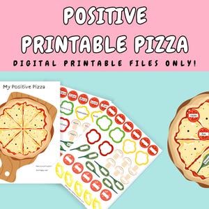 Positive Pizza printable for positive mental health and confidence.