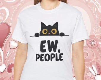 Ew People Cat T-shirt: Rolig gåva för mental hälsa
