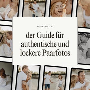 24 Posingtipps für natürliche Paar- & Familienfotos | „PDF für Anfänger mit Beispielbildern und Kommunikationstipps