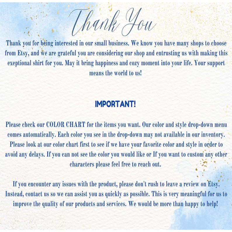 May include: A blue and white watercolor background with text that reads "Thank You" and "IMPORTANT!"  The text explains how to use the color chart and what to do if you have any issues with the product.