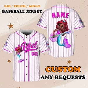May include: White baseball jersey with pink pinstripes, featuring a mermaid graphic and the name "Ariel". The jersey includes the text "KID / YOUTH / ADULT BASEBALL JERSEY" and "CUSTOM ANY REQUESTS".