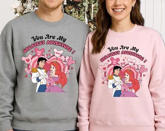 Ariel & Prince Eric Valentine Shirt, Little Mermaid Couple Tee, You are my Greatest Adventure Tee, Disney World Trip 2026 Shirt