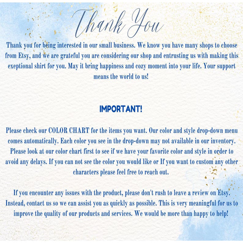 May include: A light blue and white watercolor background with gold flecks. The text reads "Thank You" in elegant script, followed by a message of gratitude and important product information.
