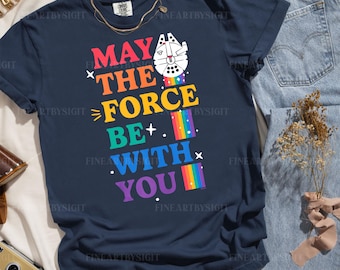 May The Force Be With You Shirt, Star Wars Rainbow Falcon T-shirt, Star Wars Pride Sweatshirt, Star Wars LGBTQ Hoodie, Magic Kingdom, QSA160