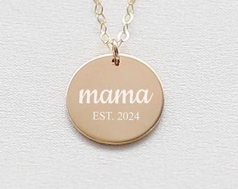 Mama EST. 2024 Necklace, Mom To Be Gift, Custom Mama Disc Necklace, Name Initial Date Charm, New Mom Gift - 14K Gold Filled, Sterling Silver
