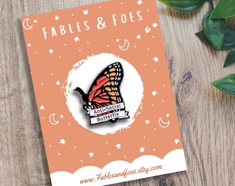Anti Social Butterfly Enamel Pin | Cute Funny Animal Pin | Monarch Butterfly Brooch | Sarcastic Introvert Gifts for Backpacks, Clothes, Bags