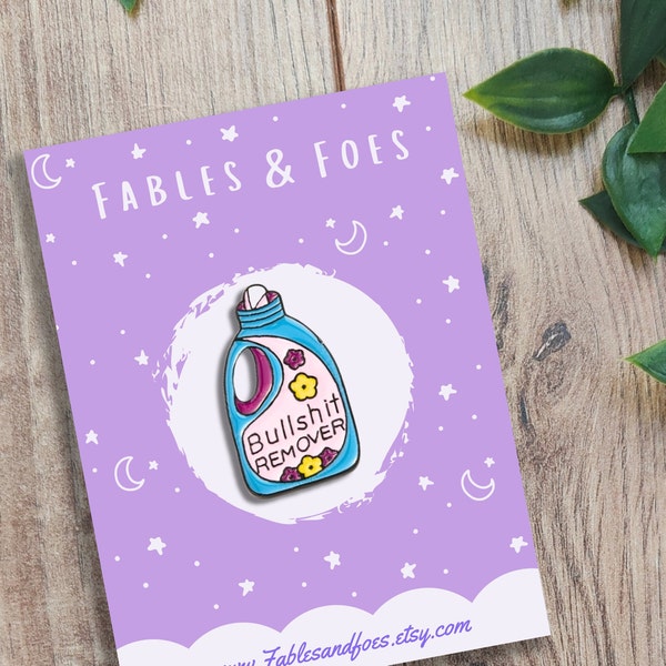 Sassy 'Bullshit Remover' Cleaning Bottle Solution Enamel Pin | Funny Sarcastic Dark Humour Badge | For Backpacks, Clothes, Bags, Display