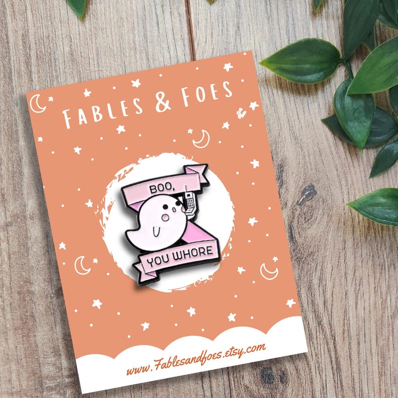 Boo You Whore Ghost Enamel Pin | Funny Mean Girls Quote Pin | Ghost on the Phone Pin | Pop Culture Fan Gift | Cute and Sassy Pin for Fans of Mean Girls