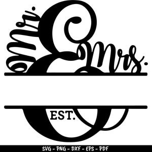 Mr & Mrs SVG, Mr and Mrs Monogram, Wedding SVG, Marriage SVG, Bride Groom Svg, Instant download, Include svg, png, eps, dxf, jpg files