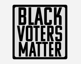 BLACK VOTERS Matter Car Magnet | Bold Political Statement | 3"x3" or 4"x4" Square Magnet | Protest Magnet for Car, Fridge Decal