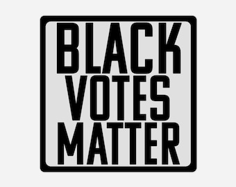 Naklejki "BLACK VOTES Matter" Pro Prawa wyborcze Równa reprezentacja Przejrzystość Naklejki plastikowe Zderzak Trwały protest