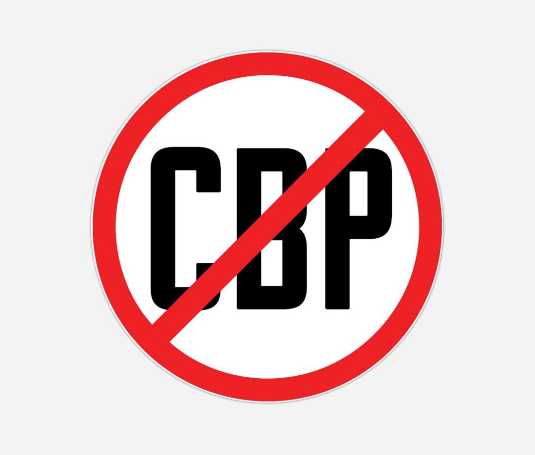 NO CBP Plastic Stickers – Anti-cbp Bumper Decals – Durable Water ...
