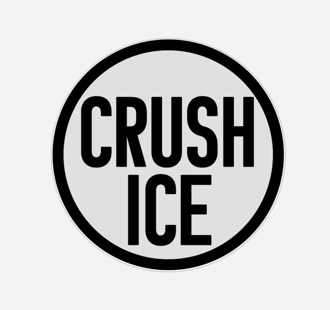 CRUSH ICE Plastic Stickers – Anti-ice Bumper Decals – Durable Water ...