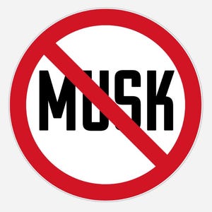 Pode incluir: Um círculo vermelho com uma linha vermelha diagonal que o atravessa. A palavra "MUSK" está escrita em letras pretas dentro do círculo.