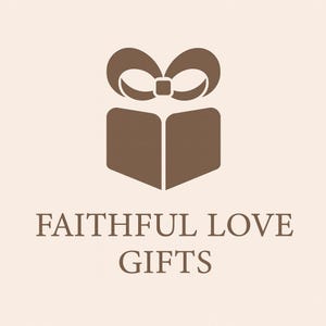 Puede incluir: Un logotipo con una caja de regalo marr&oacute;n con un lazo en la parte superior. Las palabras "FAITHFUL LOVE GIFTS" est&aacute;n impresas en una fuente serif debajo de la caja de regalo sobre un fondo crema.