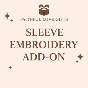 Sleeve Embroidery Add-On: Custom Sweatshirt Personalization