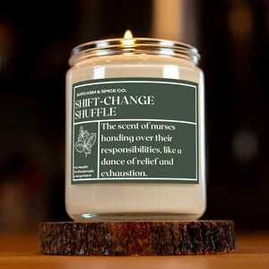 Nurse Candle Nurse Gift Nursing Gift Nurse Funny Candle Healthcare Professional Candle RN Gift RN Doctors Gift Shift Change Shuffle Scented