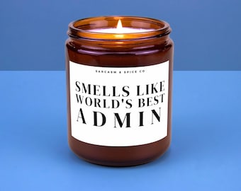 Admin Gift for Administrative Professionals Day Assistant Gift Secretary Day Hand Made Soy Candle Smells Like World's Best Admin
