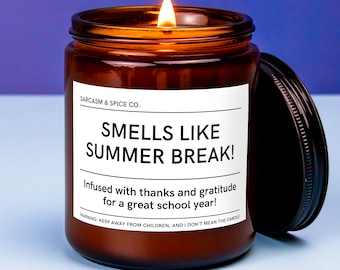 Gift for Teacher Day from Student Teacher Appreciation Gift Candle Best Educator Thank Your Present Smells Like Summer Break