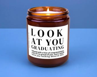 Graduation Gift Bachelors Graduation Masters Graduation Nursing School High Grad Funny Candle Look at You Graduating