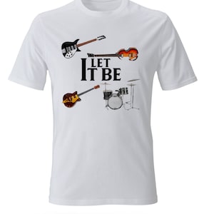 For Fans Tribute The Beatles Let It Be T-shirt