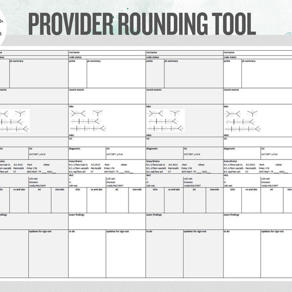 Provider Rounding Tool = Vertical Layout- (for Physician, Nurse Practitioner, Physician Assistant, Med/NP/PA Student, Registered Nurse!)
