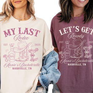 Custom Last Rodeo Bachelorette Shirt, Cowgirl Bachelorette Party Shirt for Bride, Nashville Bachelorette Shirt, Western Bach Bridesmaid Gift