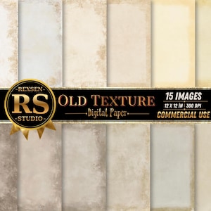 May include: A collection of 15 digital paper sheets featuring various old textures in shades of beige, cream, and gray. A black banner across the center displays the text REXSEN RS STUDIO OLD TEXTURE Digital Paper 15 IMAGES 12 X 12 IN 300 DPI.