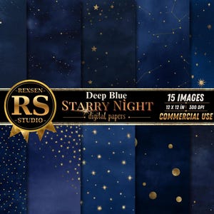 Könnte beinhalten: Eine Sammlung von 15 digitalen Papieren mit tiefblauen Hintergründen, goldenen Sternenmustern, Sternbildern und kreisförmigen Motiven. Das Bild enthält den Text REXSEN RS STUDIO, Deep Blue STARRY NIGHT digital papers, 15 IMAGES, 12 x 12 IN, 300 DPI und COMMERCIAL USE.
